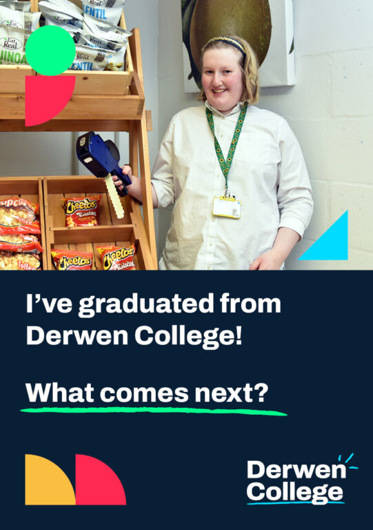 I've graduated from Derwen College! What comes next? I've graduated from Derwen College! What comes next?
